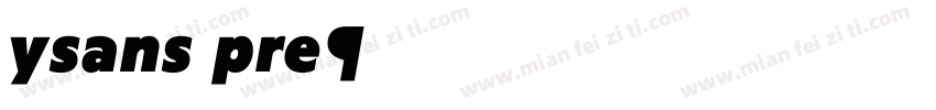 ysans pro字体转换